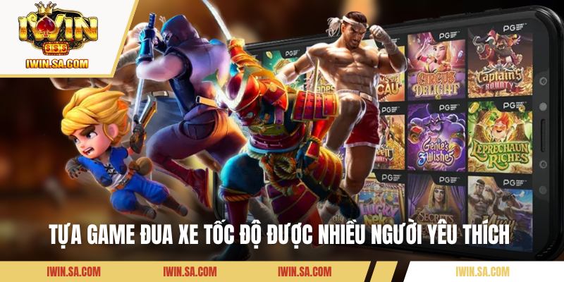 Top Nổ Hũ IWIN Mới Nhất - Bảng Xếp Hạng Game Đang Gây Sốt 2 Tựa game đua xe tốc độ được nhiều người yêu thích