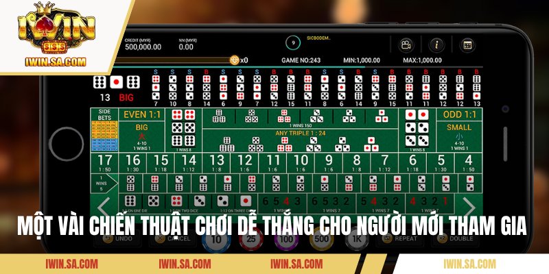 Một vài chiến thuật chơi dễ thắng cho người mới tham gia 