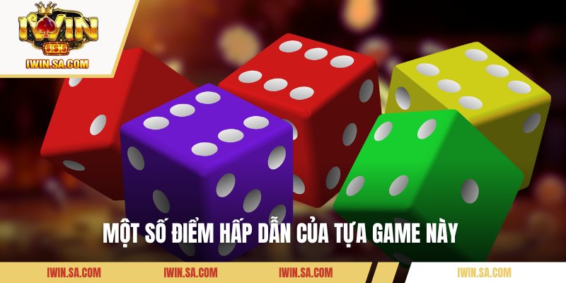 Top các ưu điểm của trò chơi này 